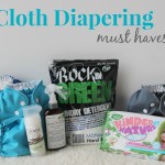 Friday Favorites | Cloth Diaper Must Haves